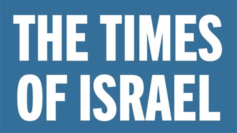 The Times of Israel .